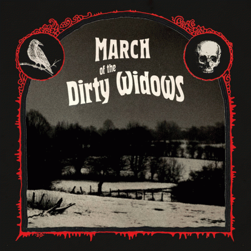 March of The Dirty Widows